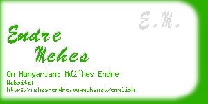 endre mehes business card